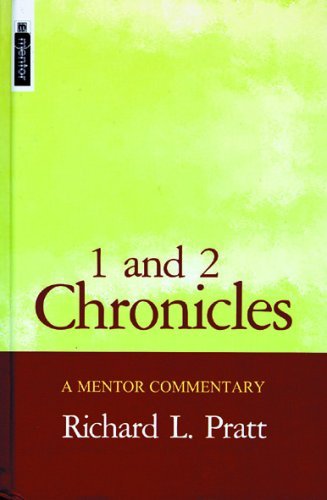1 and 2 Chronicles (Mentor Commentaries).