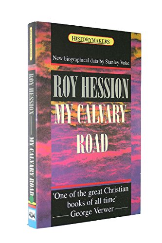 Stock image for My Calvary Road (Biography) for sale by WorldofBooks
