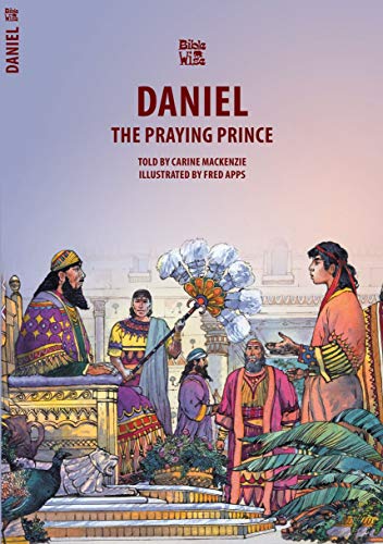 9781857921557: Daniel: The Praying Prince (Bible Wise)