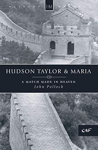 9781857922233: Hudson Taylor & Maria: A Match Made in Heaven