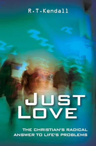 9781857922738: Just Love: The Christian's Radical Answer to Life's Problems