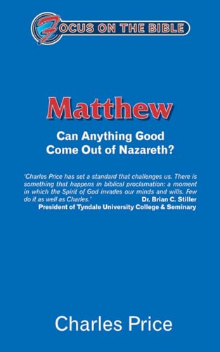 Stock image for Matthew : Can Anything Good Come Out of Nazareth? for sale by Better World Books: West