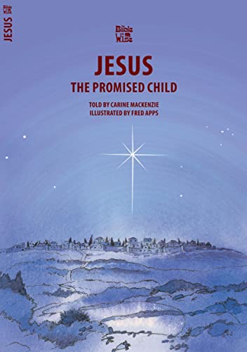 9781857922974: Jesus: The Promised Child (Bible Wise)