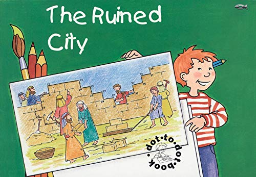 9781857923087: The Ruined City: Bible Events Dot to Dot Book