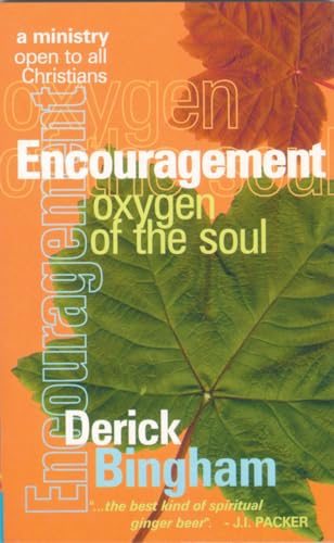 Stock image for ENCOURAGEMENT OXYGEN OF THE SOUL for sale by WorldofBooks