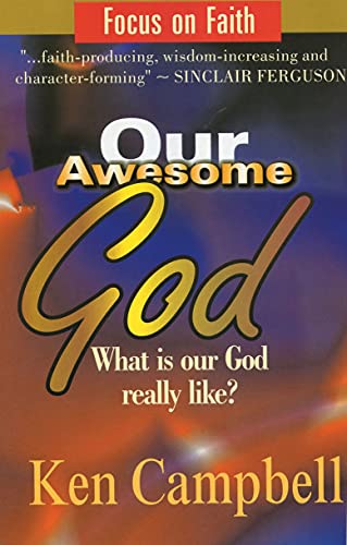 9781857923186: Our Awesome God (Focus on Faith S)