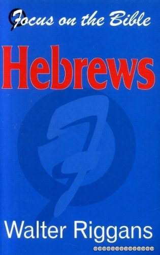 Stock image for Hebrews (Focus on the Bible) for sale by WorldofBooks