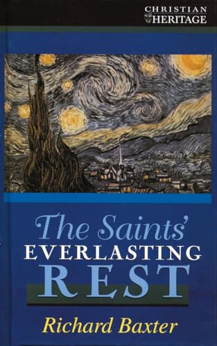 Stock image for The Saints Everlasting Rest for sale by KuleliBooks