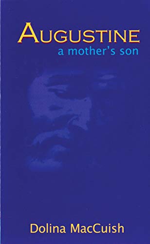 Beispielbild fr Augustine, a Mother's Son (Biography) zum Verkauf von Christian Book Store