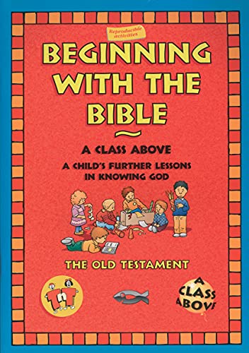 Beispielbild fr Beginning with the Bible: The Old Testament (On the Way (2-3's)) zum Verkauf von medimops