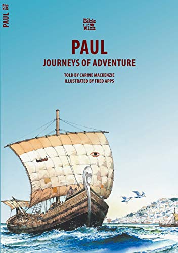 Beispielbild fr Paul: Journeys of Adventure (Bible Wise) zum Verkauf von WorldofBooks