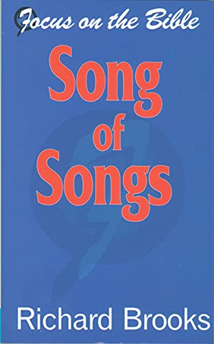 Beispielbild fr Song of Songs (Focus on the Bible) zum Verkauf von WorldofBooks