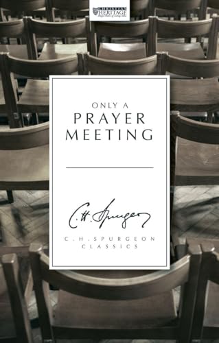Stock image for Only a Prayer Meeting for sale by Wonder Book