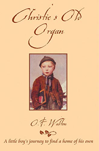 Beispielbild fr Christie's Old Organ (Classic Fiction) zum Verkauf von WorldofBooks