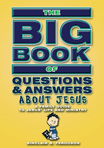 Beispielbild fr Big Book of Questions and Answers About Jesus: A Family Guide to Jesus   life and ministry (Bible Teaching) zum Verkauf von WorldofBooks