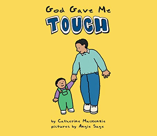 9781857925609: God Gave Me Touch (Board Books Sense)