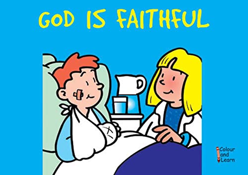 Beispielbild fr God Is Faithful : Colour and Learn zum Verkauf von Better World Books