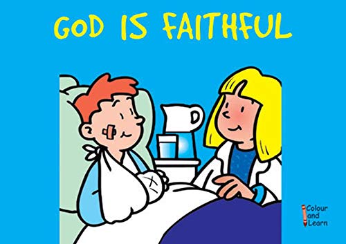 9781857926385: God Is Faithful: Colour and Learn