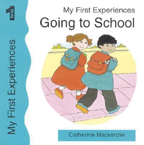 Beispielbild fr Going to School (My First Experiences) zum Verkauf von WorldofBooks