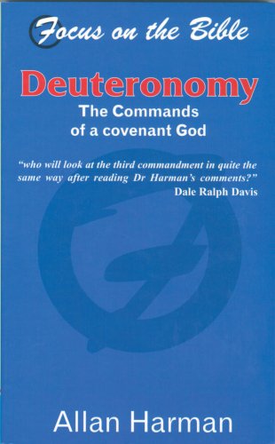 Beispielbild fr Deuteronomy: The Commands of a Covenant God zum Verkauf von WorldofBooks