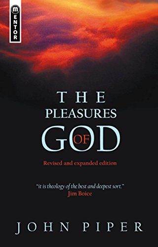 The Pleasures of God (9781857927009) by Piper, John