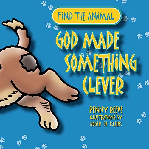 Stock image for God Made Something Clever for sale by ThriftBooks-Dallas