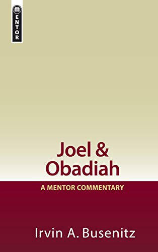 Beispielbild fr Joel & Obadiah: A Mentor Commentary zum Verkauf von Bethel Books, Hanley