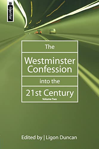 Stock image for The Westminster Confession Into the 21st Century, volume II for sale by HPB-Red