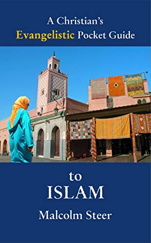 Stock image for A Christian's Evangelistic Pocket Guide to Islam for sale by Gulf Coast Books