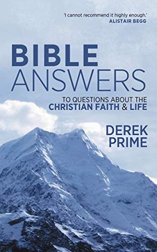 Beispielbild fr Bible Answers : To Questions about the Christian Faith and Life zum Verkauf von Better World Books