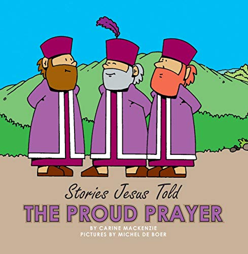 Beispielbild fr The Proud Prayer (Board Books Stories Jesus Told) zum Verkauf von SecondSale