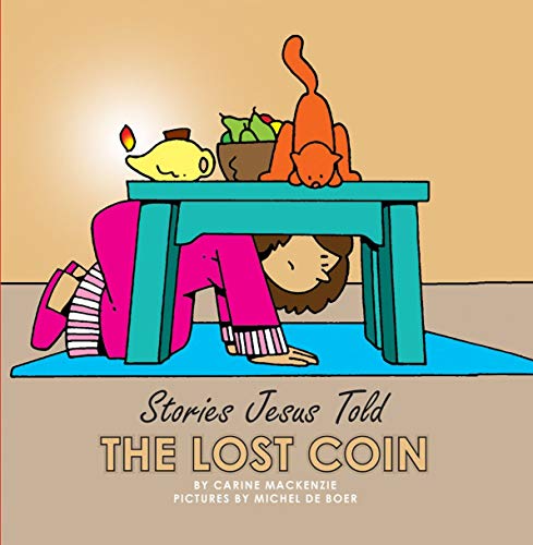 Stock image for The Lost Coin (Board Books Stories Jesus Told) for sale by GF Books, Inc.