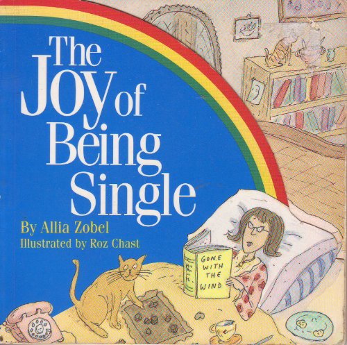 9781857930122: The Joy of Being Single