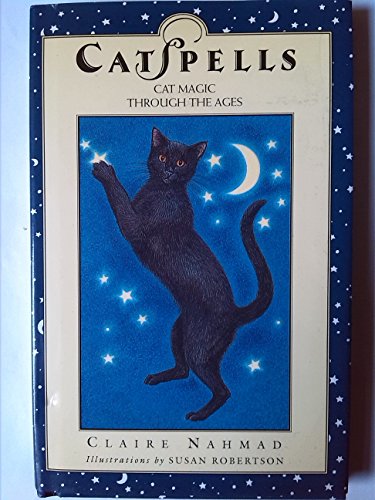 Stock image for CAT SPELLS: Cat Magic Through the Ages for sale by WorldofBooks