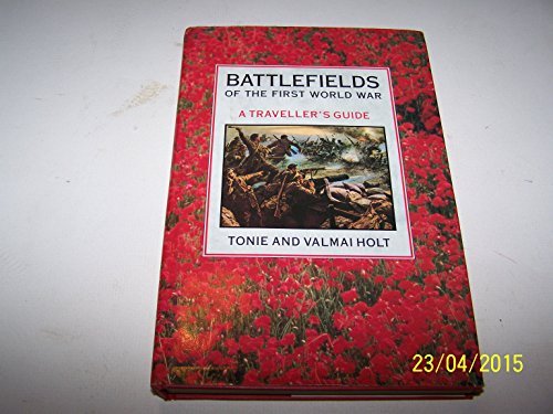 Imagen de archivo de Battlefields of the First World War: A Traveller's Guide a la venta por AardBooks