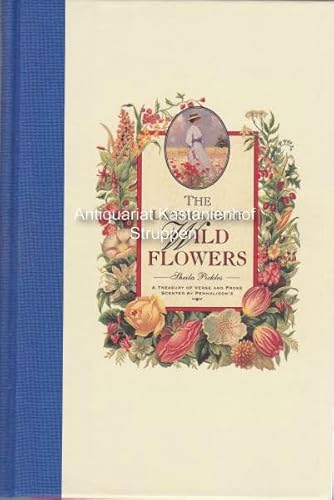 Stock image for LANGUAGE WILD FLOWERS 1995 (Penhaligon's Scented Treasury of Verse & Prose) for sale by Goldstone Books