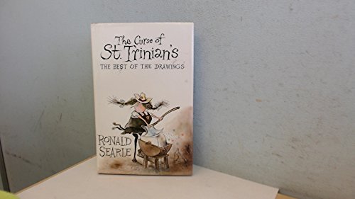 The Curse of St. Trinian's: The Best of the Drawings (9781857930719) by Searle, Ronald