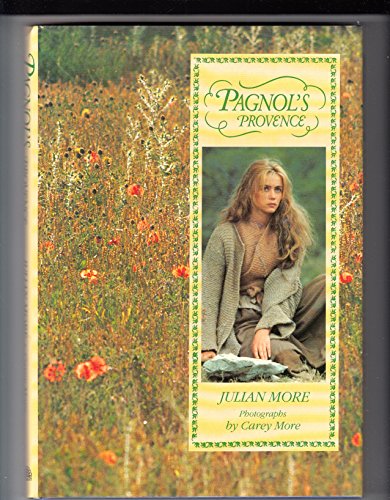 Stock image for Pagnol's Provence for sale by Front Cover Books