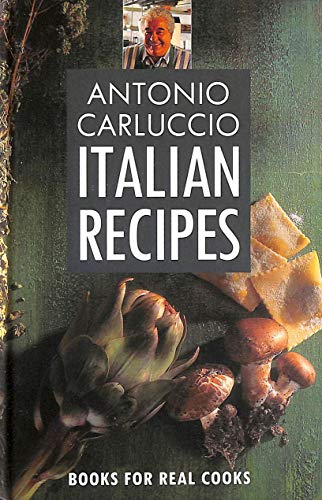 Imagen de archivo de ANTONIO CARLUCCIO'S ITALIAN RE a la venta por WorldofBooks