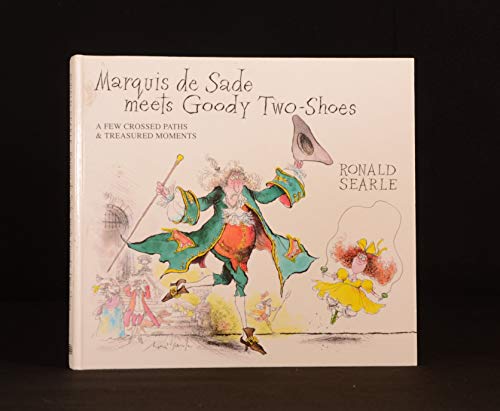 Marquis De Sade Meets Goody (9781857934663) by Ronald Searle