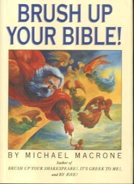 Beispielbild fr Brush Up Your Bible (Brush Up Your Classics) zum Verkauf von AwesomeBooks
