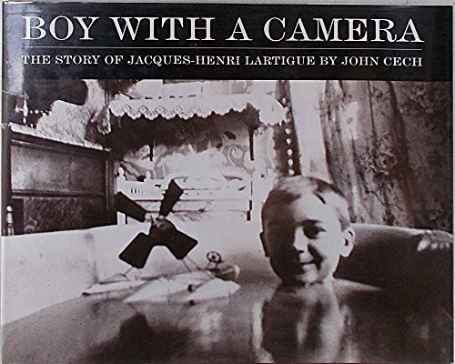 Stock image for Boy with a Camera: The Story of Jacques-Henri Lartigue for sale by More Than Words