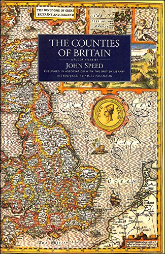 9781857936124: The Counties of Britain: A Tudor Atlas [Lingua Inglese]