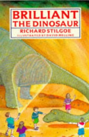 Stock image for Brilliant the Dinosaur for sale by Brit Books