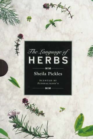 Beispielbild fr The Language of Herbs zum Verkauf von Front Cover Books