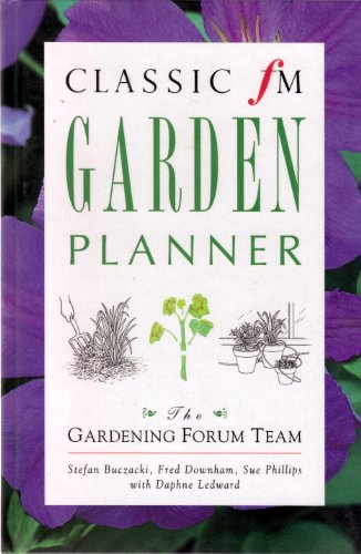 Stock image for Classic FM Garden Planner for sale by AwesomeBooks