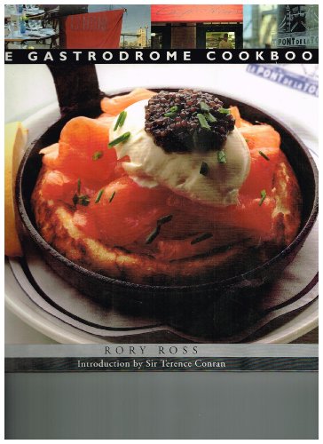 9781857936940: The Gastrodrome Cookbook