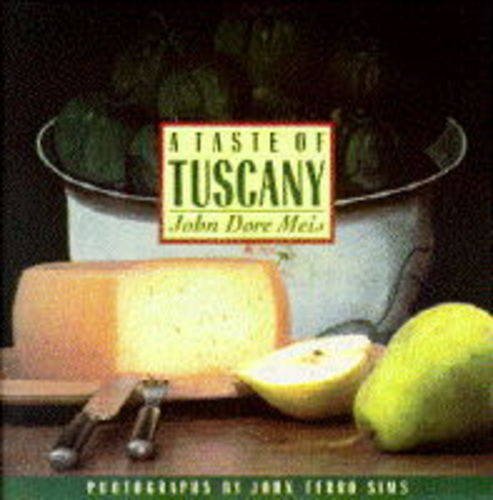 9781857937114: TASTE OF TUSCANY