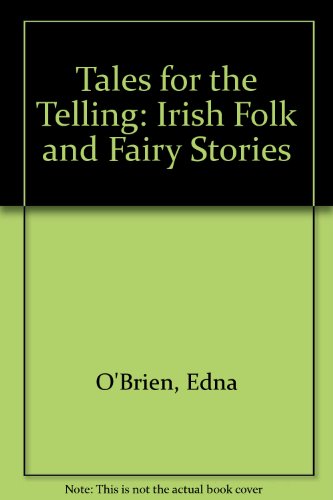 9781857937466: Tales for the Telling: Irish Folk and Fairy Stories