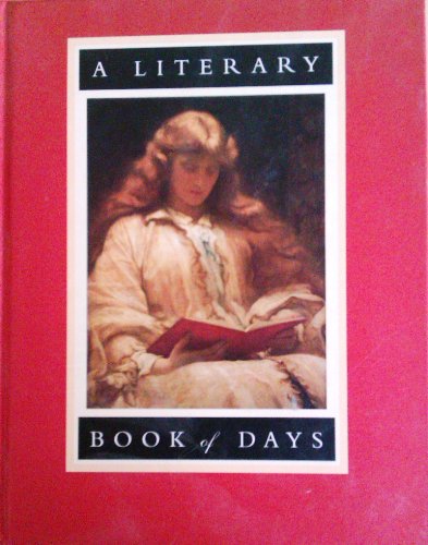 Beispielbild fr A Literary Book of Days zum Verkauf von Wonder Book